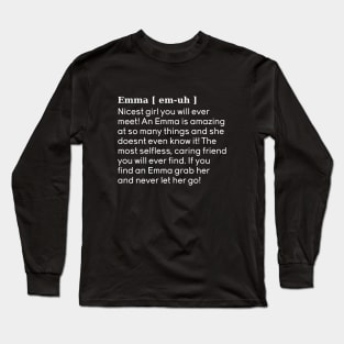 emma name definition (black) Long Sleeve T-Shirt